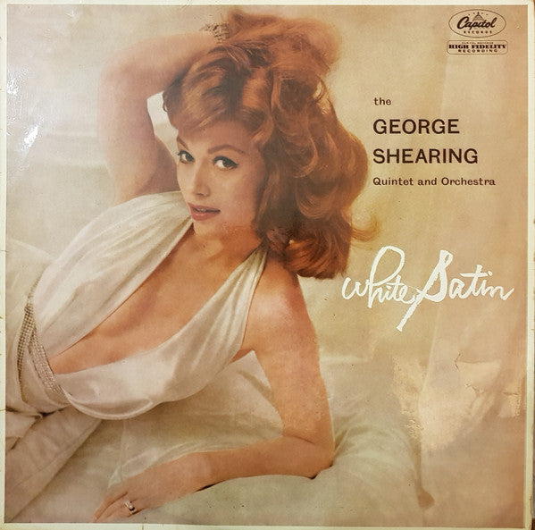 The George Shearing Quintet And Orchestra* : White Satin (LP, Album, Mono)