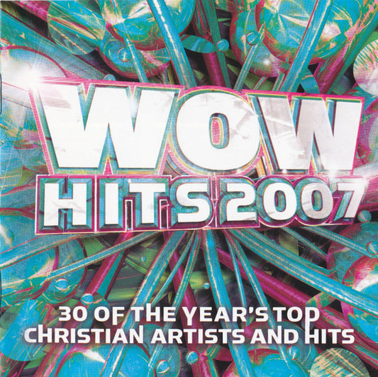 Various : Wow Hits 2007 (30 Of The Year's Top Christian Artists And Hits) (2xCD, Comp, Club)