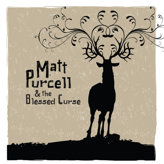 Matt Purcell & The Blessed Curse : Matt Purcell & The Blessed Curse (CD, Album)