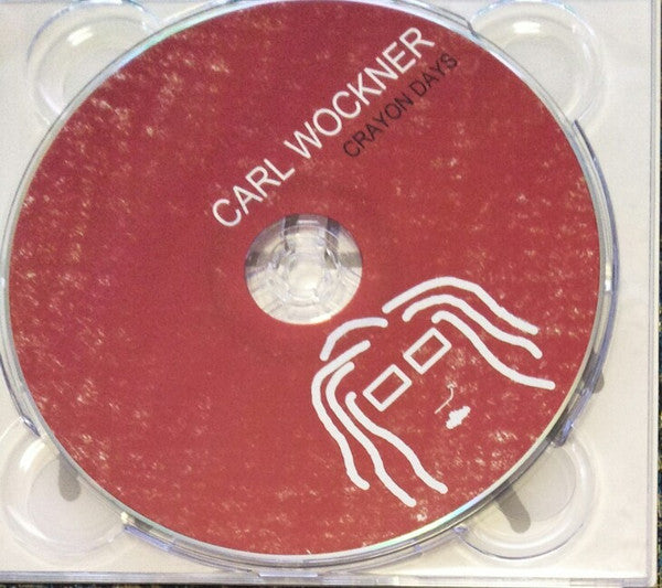 Carl Wockner : Crayon Days (CD, Album)