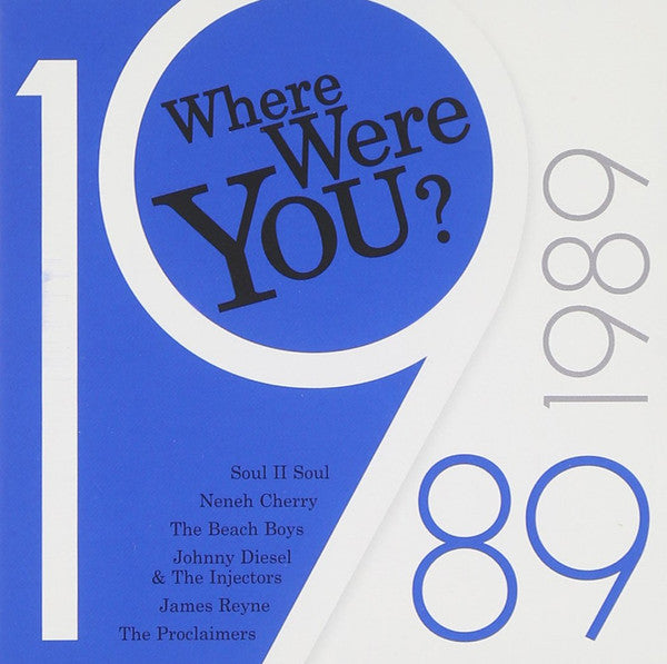 Various : Where Were You? 1989 (CD, Comp)