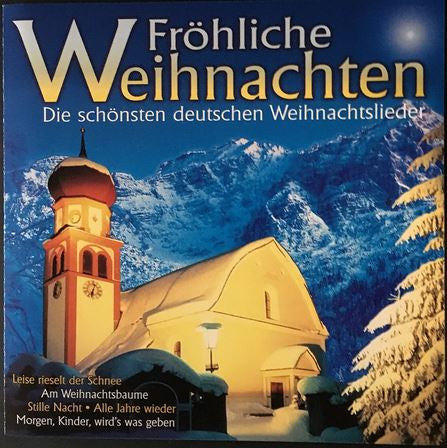 Various : Fröhliche Weihnachten (Die Schönsten Deutschen Weihnachtslieder) (CD, Comp)