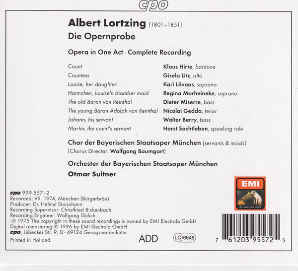 Albert Lortzing - Regina Marheineke · Nicolai Gedda · Klaus Hirte · Walter Berry · Chor Der Bayerischen Staatsoper Und Bayerisches Staatsorchester, Otmar Suitner : Die Opernprobe (CD, Comp, RE, RM)
