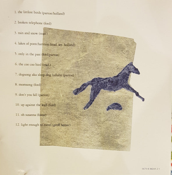 The Be Good Tanyas : Blue Horse (CD, Album, RE, RM)