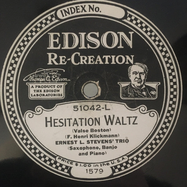 Ernest L. Stevens' Trio : Hesitation Waltz / The Magic Mirror (Edison Disc)