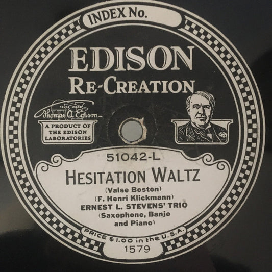 Ernest L. Stevens' Trio : Hesitation Waltz / The Magic Mirror (Edison Disc)