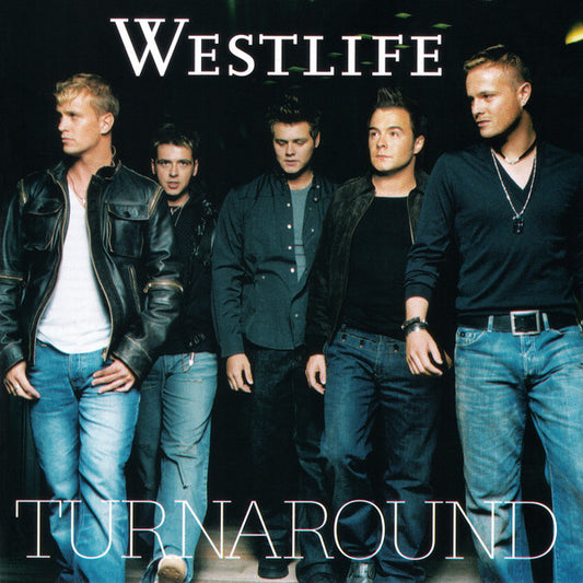 Westlife : Turnaround (CD, Album, Copy Prot., Enh)