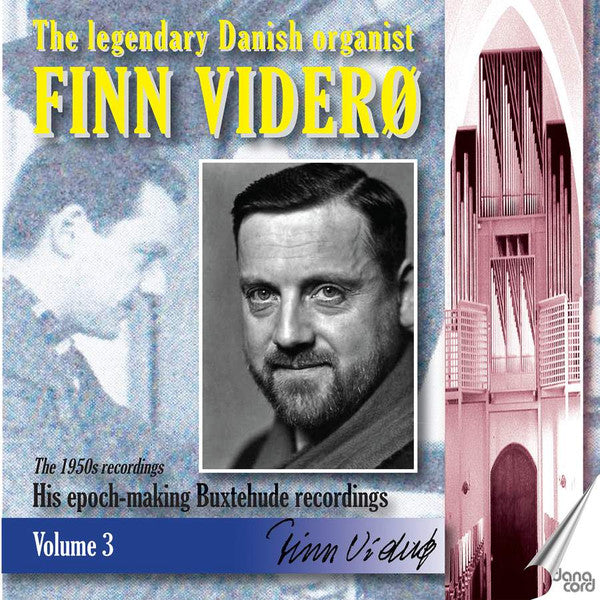 Finn Viderø : The Legendary Danish Organist Finn Viderø: Volume 3:The 1950s Recordings - His Epoch-Making Buxtehude Recordings (2xCD, Comp)