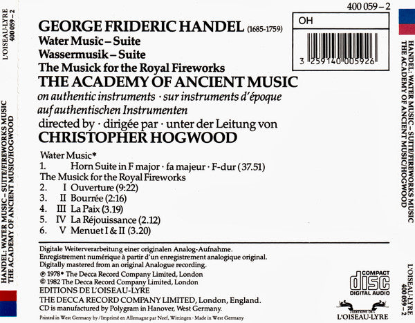 George Frideric Handel* / The Academy Of Ancient Music, Christopher Hogwood : Water Music - Suite / The Musick For The Royal Fireworks (CD, Comp)