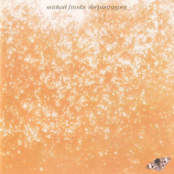 Michael Franks : Sleeping Gypsy (CD, Album)