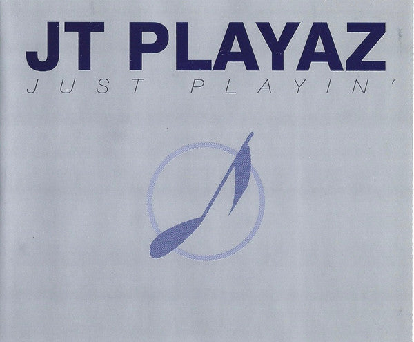JT Playaz : Just Playin' (CD, Maxi)