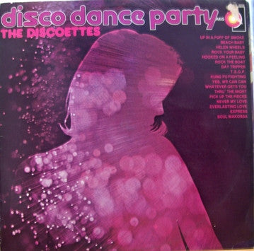 The Discoettes : Disco Dance Party (LP, Album)