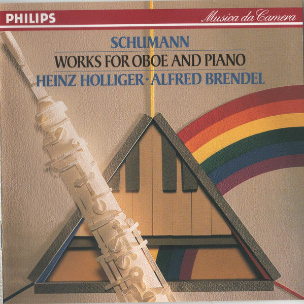 Schumann* - Heinz Holliger · Alfred Brendel : Works For Oboe And Piano  (CD, Album)