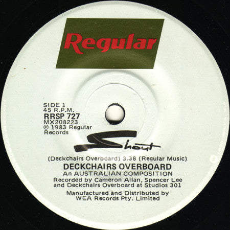 Deckchairs Overboard : Shout (7", Single)