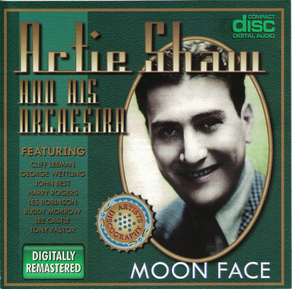 Artie Shaw : Moon Face (CD, Album, Comp, RM)