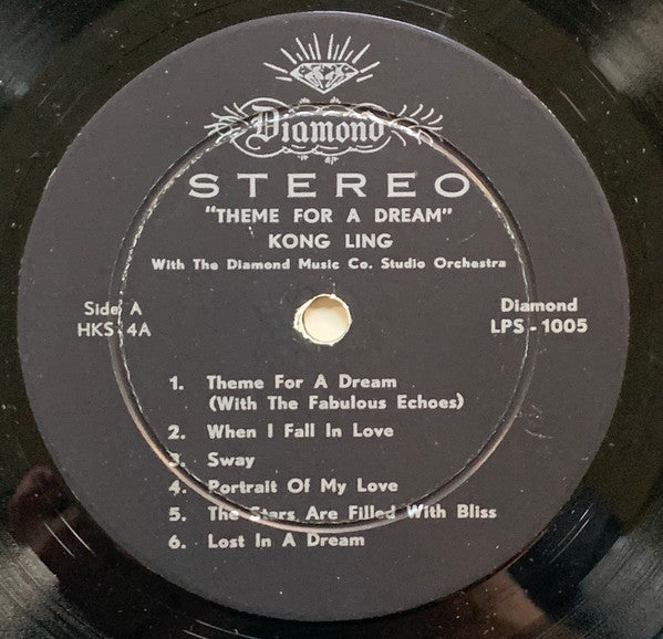 Kong Ling with The Diamond Music Co. Studio Orchestra : Theme For A Dream (LP, Album)