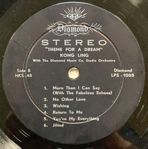 Kong Ling with The Diamond Music Co. Studio Orchestra : Theme For A Dream (LP, Album)