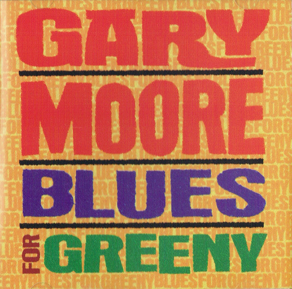 Gary Moore : Blues For Greeny (CD, Album)