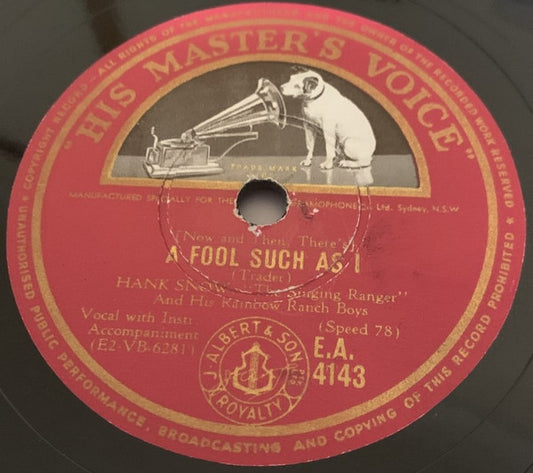 Hank Snow And The Rainbow Ranch Boys : (Now And Then, There's) A Fool Such As I / The Gal Who Invented Kissin' (Shellac, 10")