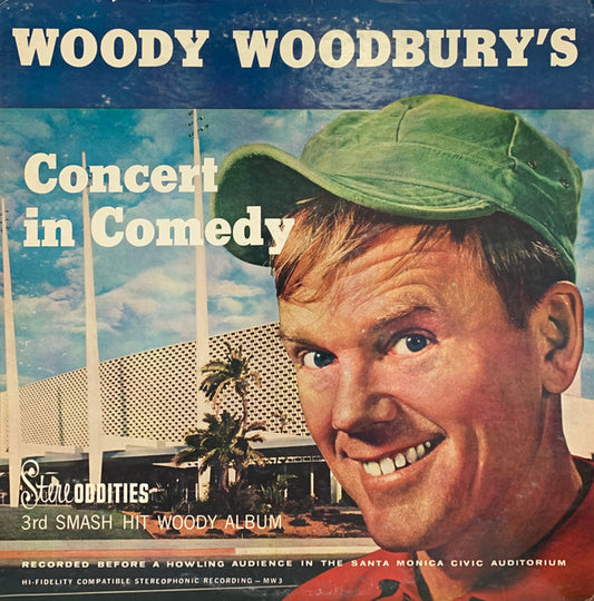 Woody Woodbury : Woody Woodbury's Concert In Comedy (LP)