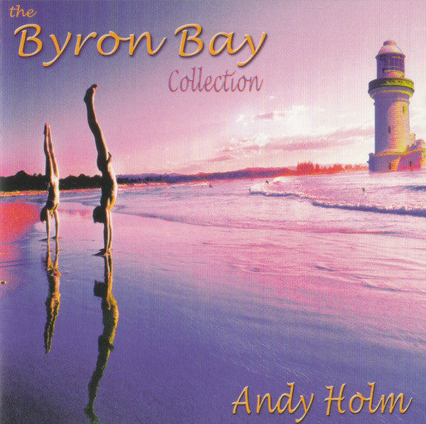 Andy Holm : The Byron Bay Collection (CD, Album)