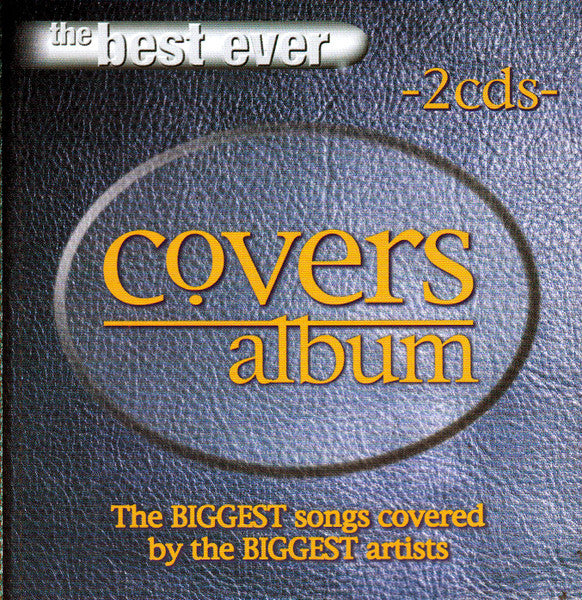Various : The Best Ever Covers Album (2xCD, Comp)