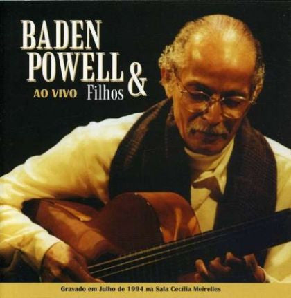 Baden Powell : Baden Powell & Filhos - Ao Vivo (CD, Album, RE, RP)