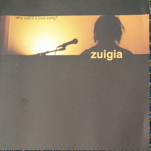 Zuigia : Why Call It A Love Song? (CD, Album)