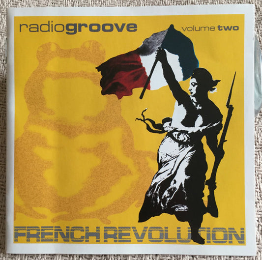 Various : Radio Groove Volume Two: French Revolution (CD, Comp)