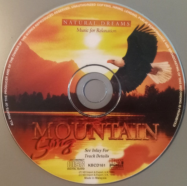 Unknown Artist : Natural Dreams - Music For Relaxation: Mountain Song (CD, Album)