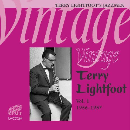 Terry Lightfoot's Jazzmen : Vintage Terry Lightfoot Vol.1 (1956 - 1957) (CD, Comp)