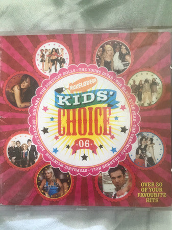 Various : Nickelodeon Kid's Choice '06 (CD, Comp)