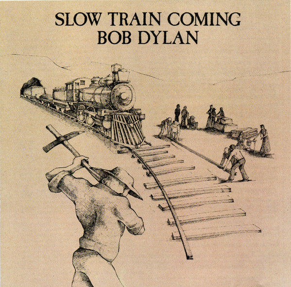 Bob Dylan : Slow Train Coming (CD, Album, RE)
