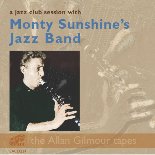 Monty Sunshine's Jazz Band : A Jazz Club Session With (CD, Comp)