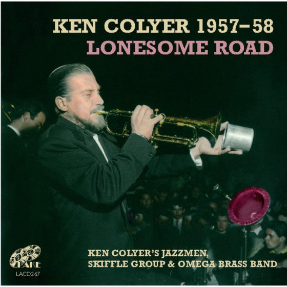 Ken Colyer's Jazzmen, Ken Colyer's Skiffle Group & Omega Brass Band : Lonesome Road (2xCD, Comp, RM)