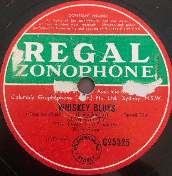 Slim Dusty : Whiskey Blues / You Made Me Live, Love And Die (Shellac, 10")
