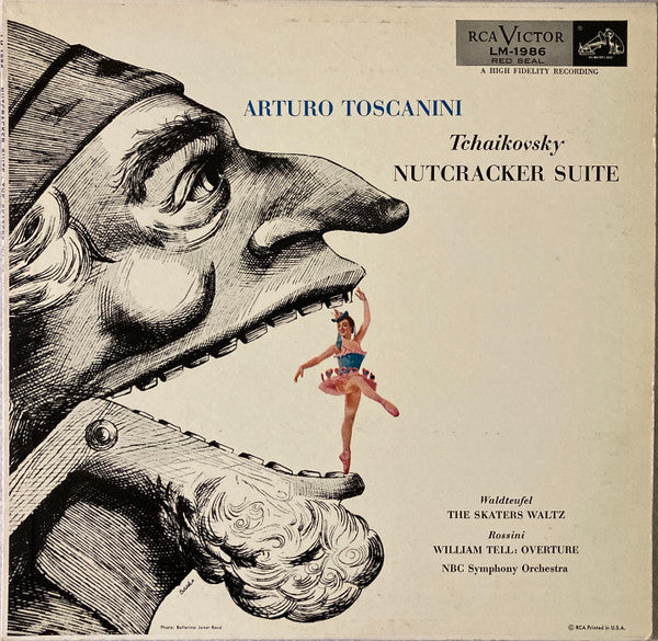 Pyotr Ilyich Tchaikovsky, Emil Waldteufel, Gioacchino Rossini, NBC Symphony Orchestra, Arturo Toscanini : Nutcracker Suite / The Skaters Waltz / William Tell: Overture (LP, Album, RE)