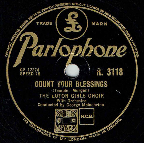 The Luton Girls' Choir : Count Your Blessings / Break Of Day (Shellac, 10")