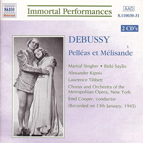 Claude Debussy, Martial Singher, Bidú Sayão, Alexander Kipnis, Lawrence Tibbett, The Metropolitan Opera : Pelléas Et Mélisande (2xCD, Album)