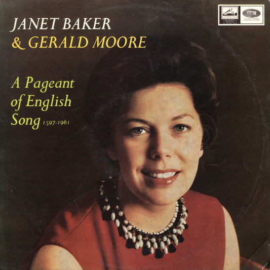 Janet Baker, Gerald Moore, Robert Spencer (2) : A Pageant Of English Song (LP)