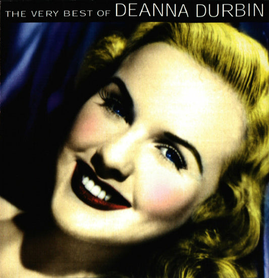Deanna Durbin : The Very Best Of Deanna Durbin (CD, Album)