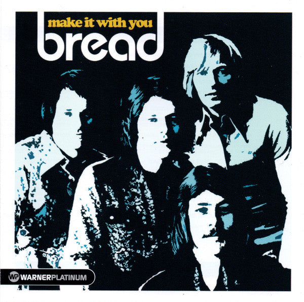 Bread : Make It With You - The Platinum Collection (CD, Comp)