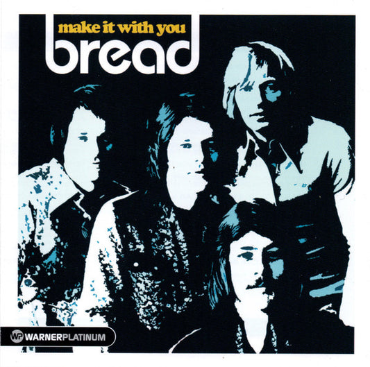 Bread : Make It With You - The Platinum Collection (CD, Comp)