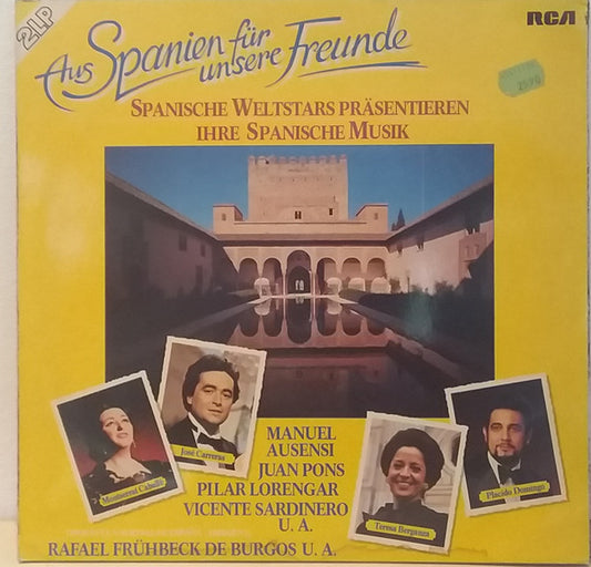 Montserrat Caballé, José Carreras, Teresa Berganza, Placido Domingo : Aus Spanien Fur Unsere Freunde (LP, Comp)