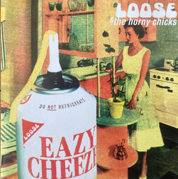 Loose & The Horny Chicks : Eazy Cheeze (CD, Num)