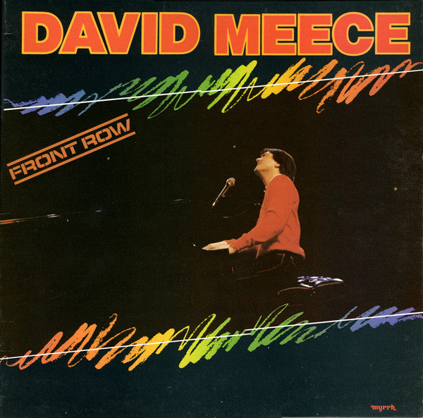 David Meece : Front Row (LP, Album)