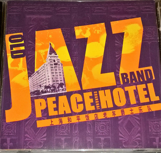 Old Jazz Band : Peace Hotel (CD, Album)