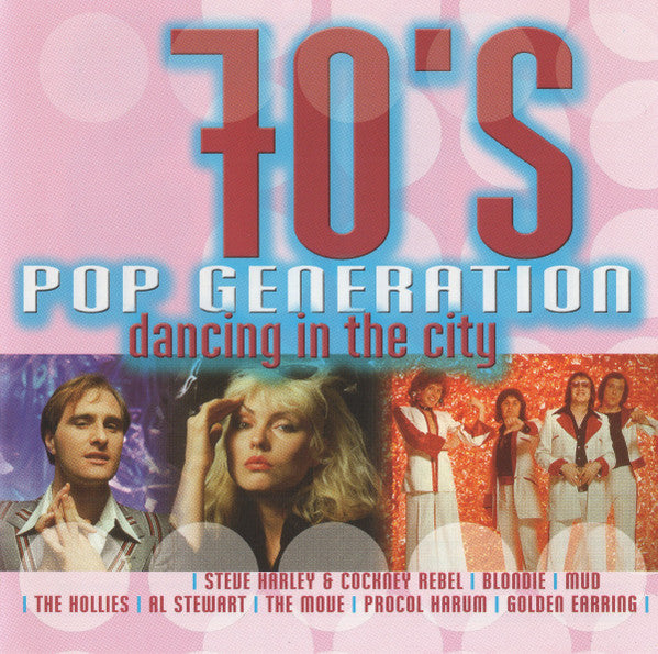Various : 70's Pop Generation (Dancing In The City) (CD, Comp)