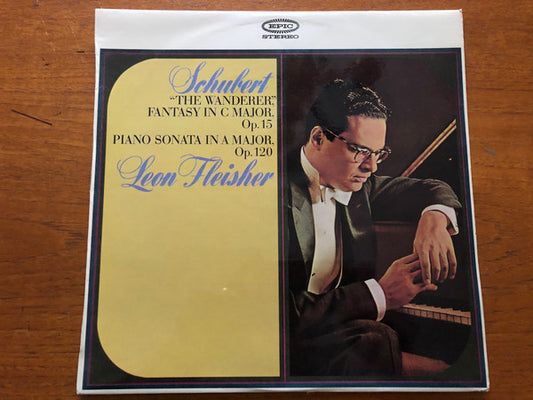 Leon Fleisher : Schubert "The Wanderer" Fantasy in C Major, Op. 15 Piano Sonata in A Major, Op. 120 (LP, Album, STE)