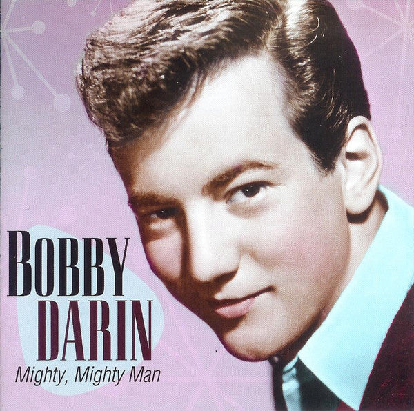 Bobby Darin : Mighty, Mighty Man (2xCD, Comp)